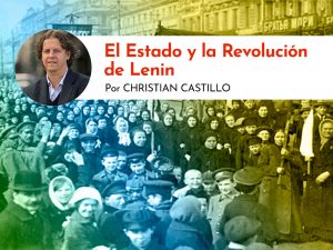 El Estado y la revolución de Lenin