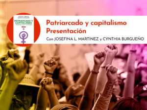 [Presentación] Patriarcado y capitalismo
